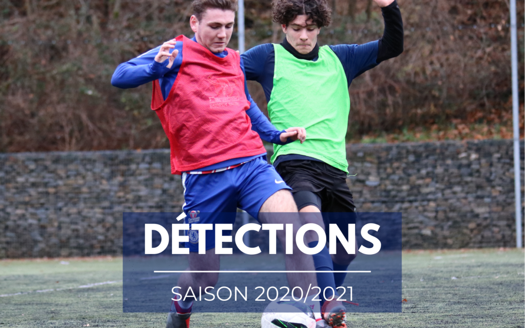 Les détections pour la saison 2020/2021 arrivent!